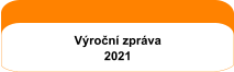 Výroční zpráva  2021