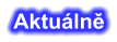 Aktuálně